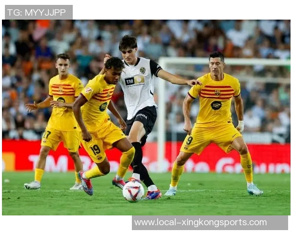 西甲精彩对决巴塞罗那迎战瓦伦西亚全场直播信息一览